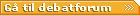 G� til debatforum